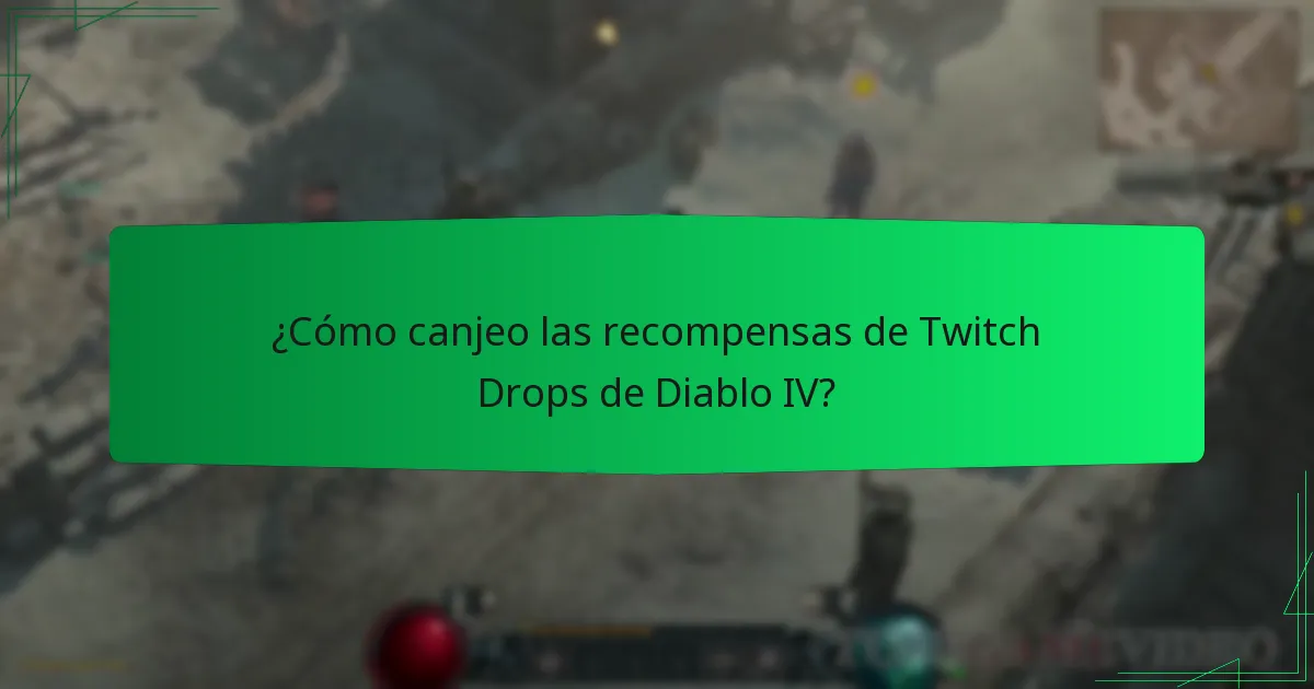 ¿Qué recompensas de Twitch Drops están disponibles para Diablo IV?