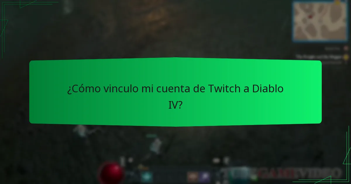 ¿Cómo gano Twitch Drops en Diablo IV?