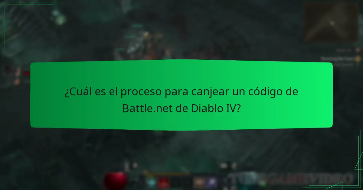 ¿Cuál es el proceso para canjear un código de Battle.net de Diablo IV?