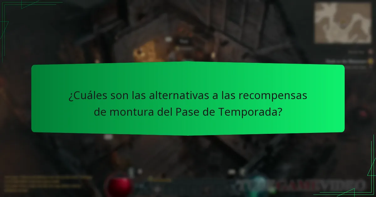¿Cuáles son las alternativas a las recompensas de montura del Pase de Temporada?