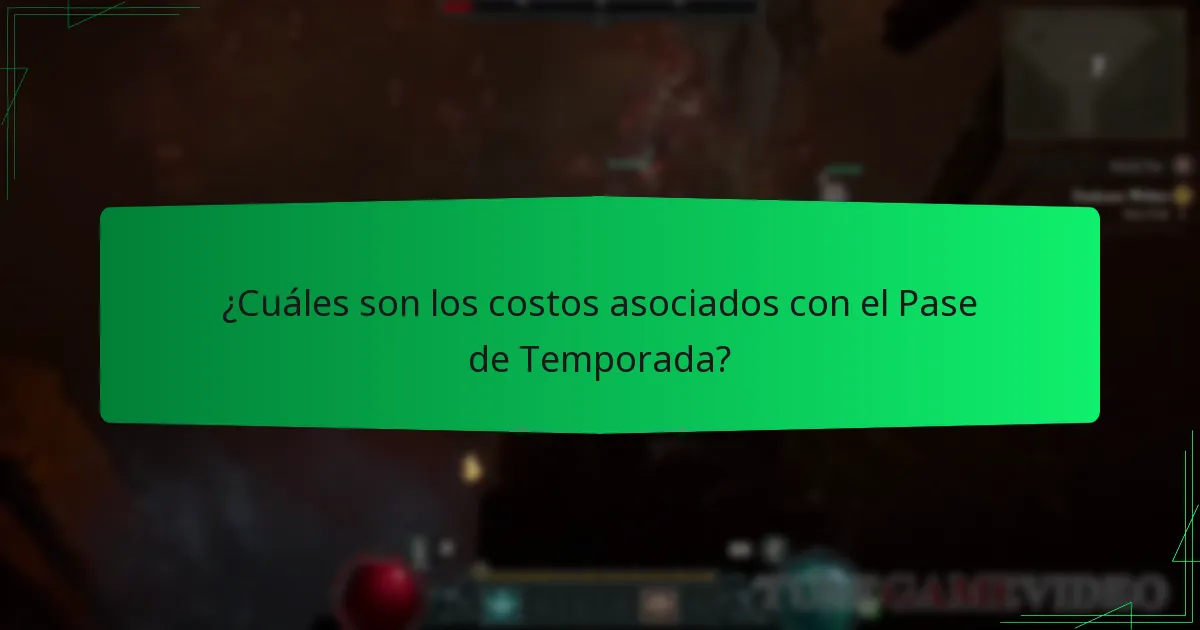 ¿Cuáles son los costos asociados con el Pase de Temporada?